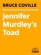 [Magic Shop 02] • Jennifer Murdley's Toad